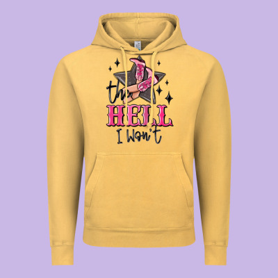 The Hell I Wont Cowgirl Vintage Hoodie Designed By Maliassmallbusiness