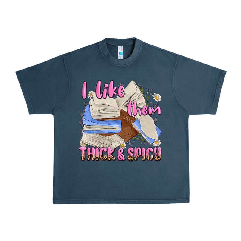 I Like Them Thick And Spicy Urban Heavy Tee by MaliasSmallBusiness | Teevron