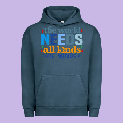 The World Needs All Kinds Of Minds Urban Hoodie Designed By Cowhidedigitalart