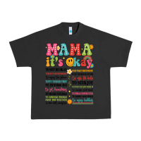 Pigment Black mama its okay Urban Heavy Tee - JahusDesignShop