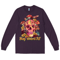 Plum stay weird af Long Sleeve Tee - RanaPortraitStore