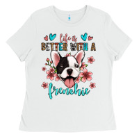 White life is better with a frenchie Ladies Tee - Jasminsmagicworld
