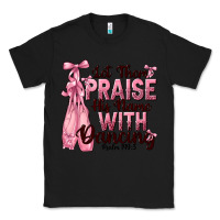 Black let them praise his name with dancing Classic Tee - NancyCooperArtShop