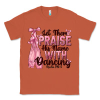 Copper let them praise his name with dancing Classic Tee - NancyCooperArtShop