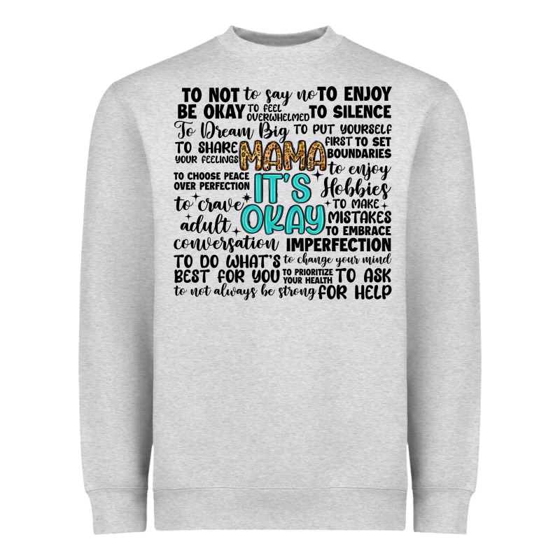 Mama It S Okay Heavyweight Sweatshirt by Artiststas | Teevron