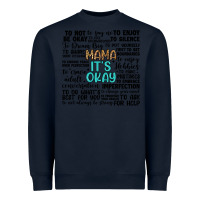 Navy mama it s okay Heavyweight Sweatshirt - Artiststas
