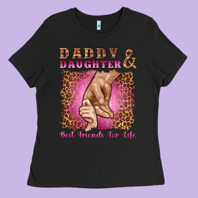 Daddy And Daughter Best Friends For Life Ladies Tee Designed By Artiststas