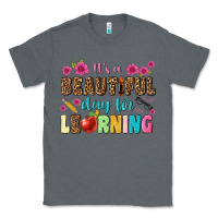Charcoal Heather its a beautiful day for learning Classic Tee - NancyCooperArtShop