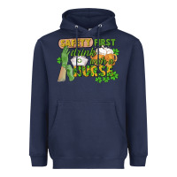 Navy Safety first drink with a Nurse St. Patrick's Day Heavyweight Hoodie - CowGirlArtShop