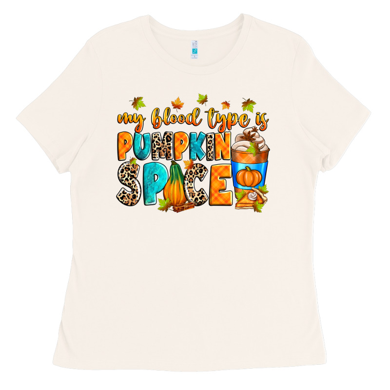 My Blood Type Is Pumpkin Spice Ladies Tee by RanaPortraitStore | Teevron