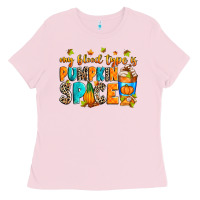 Bubblegum Pink My blood type is pumpkin spice Ladies Tee - RanaPortraitStore