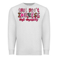 Oatmeal Heather that don t impress me much Premium Sweatshirt - OliviaCreatesArt