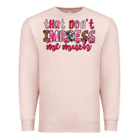 Pale Pink that don t impress me much Premium Sweatshirt - OliviaCreatesArt