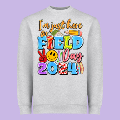 Im Just Here For Field Day 2024 Heavyweight Sweatshirt Designed By Artiststas