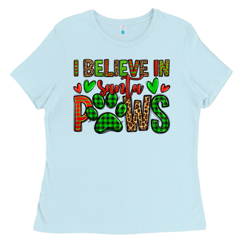 I Believe In Santa Paws Christmas Ladies Tee by Jasminsmagicworld | Teevron