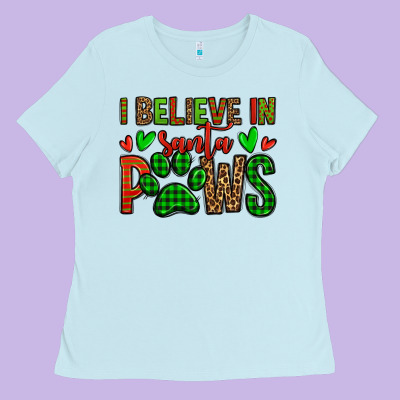 I Believe In Santa Paws Christmas Ladies Tee Designed By Jasminsmagicworld