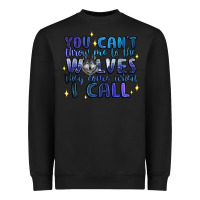 Black you cant throw me to the wolves they come when i c Heavyweight Sweatshirt - Artiststas