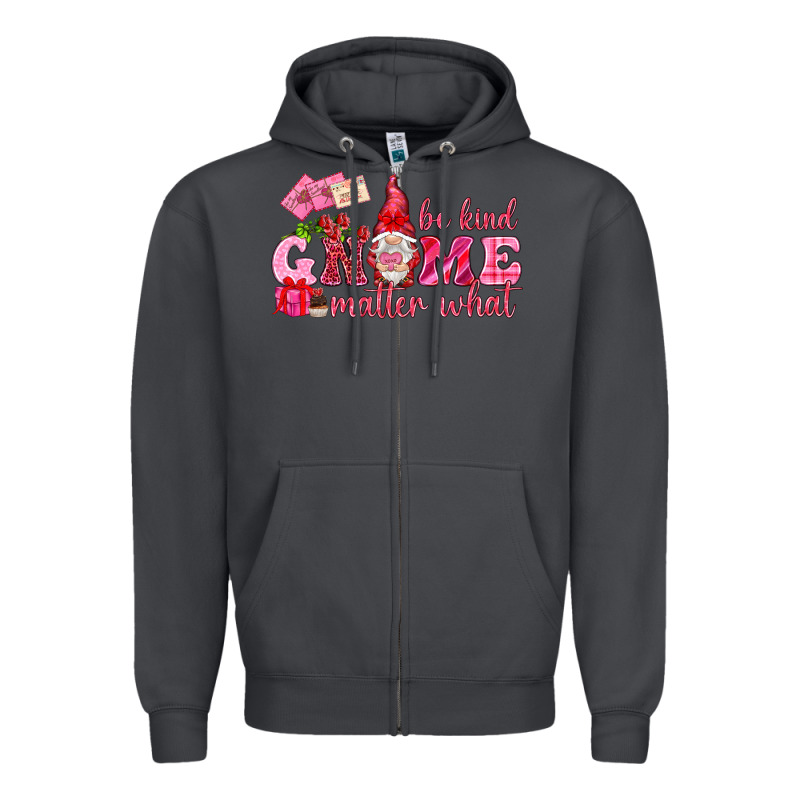 Be Kind Gnome Matter What Valentine's Day Zipper Hoodie by HowdyJamesFarm | Teevron