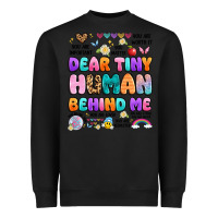 Black dear tiny human behind me Heavyweight Sweatshirt - Artiststas