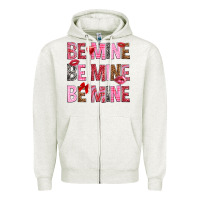 Oatmeal Heather Be mine be mine be mine Valentine's Day Zipper Hoodie - HowdyJamesFarm