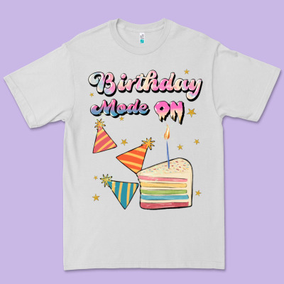 Birthday Mode On Premium Tee Designed By Jahusdesignshop