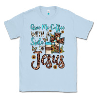 Dusty Blue give me coffee with a side of jesus Classic Tee - JahusDesignShop
