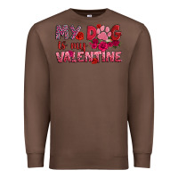 Chestnut my dog is my valentine Premium Sweatshirt - OliviaCreatesArt