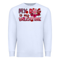 White my dog is my valentine Premium Sweatshirt - OliviaCreatesArt