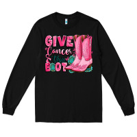 Black give cancer the boot Long Sleeve Tee - LillyAllenDesigns