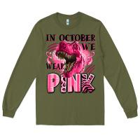 Army Green in october we wear pink dinosaur Long Sleeve Tee - LillyAllenDesigns