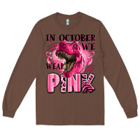 Chestnut in october we wear pink dinosaur Long Sleeve Tee - LillyAllenDesigns