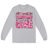 Moon Dust all i want for christmas is a cure breast cancer Long Sleeve Tee - LillyAllenDesigns