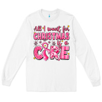 White all i want for christmas is a cure breast cancer Long Sleeve Tee - LillyAllenDesigns