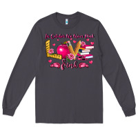 Smoke in october we wear pink teacher Long Sleeve Tee - LillyAllenDesigns