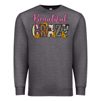 Charcoal Heather beautiful crazy Premium Sweatshirt - OliviaCreatesArt