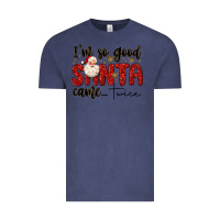 Vintage Denim i m so good santa came twice Vintage Tee - MaliasSmallBusiness