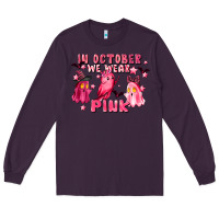 Plum in october we wear pink Long Sleeve Tee - LillyAllenDesigns