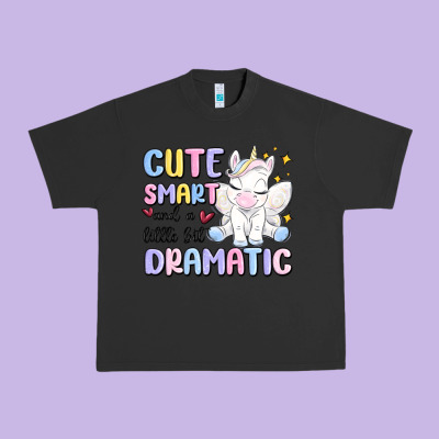 Cute Smart And A Little Bit Dramatic Urban Heavy Tee Designed By Maliassmallbusiness