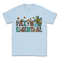 Dusty Blue faith is essential Classic Tee - JahusDesignShop