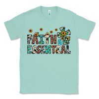 Seafoam faith is essential Classic Tee - JahusDesignShop