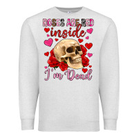 Oatmeal Heather roses are red inside i m dead Premium Sweatshirt - OliviaCreatesArt
