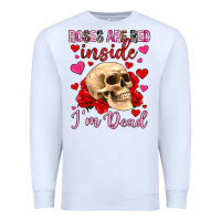 White roses are red inside i m dead Premium Sweatshirt - OliviaCreatesArt