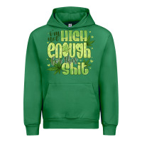 Emerald i'm not high enough for Urban Hoodie - CowhideDigitalArt