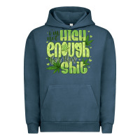 Pigment Midnight Navy i'm not high enough for Urban Hoodie - CowhideDigitalArt