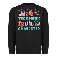 Black weird teachers build character Heavyweight Sweatshirt - Artiststas