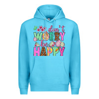 Ocean Blue Don't worry be happy Easter Day Premium Hoodie - HowdyJamesFarm