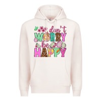 Pale Pink Don't worry be happy Easter Day Premium Hoodie - HowdyJamesFarm