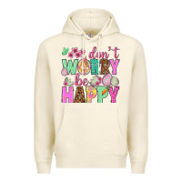 Sandshell Don't worry be happy Easter Day Premium Hoodie - HowdyJamesFarm