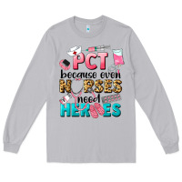 Moon Dust pct because nurses need heroes Long Sleeve Tee - LillyAllenDesigns