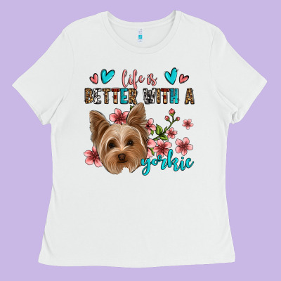 Life Is Better With A Yorkie Ladies Tee Designed By Jasminsmagicworld